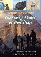 bokomslag Yosemite National Park: Harrowing Ascent of Half Dome