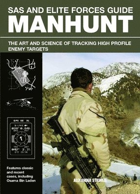 Alexander Stilwell - SAS and Elite Forces Guide Manhunt, Häftad
