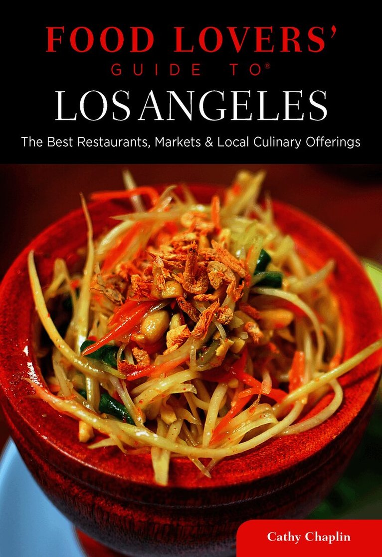 Food Lovers' Guide to® Los Angeles