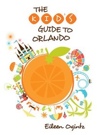 bokomslag Kid's Guide to Orlando