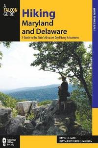 bokomslag Hiking Maryland and Delaware