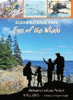 Acadia National Park: Eye of the Whale 1