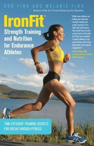 bokomslag IronFit Strength Training and Nutrition for Endurance Athletes