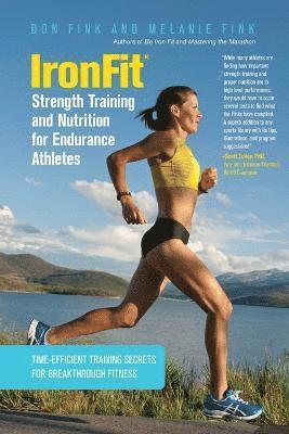 IronFit Strength Training and Nutrition for Endurance Athletes 1