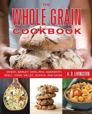 bokomslag Whole Grain Cookbook