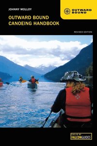 bokomslag Outward Bound Canoeing Handbook