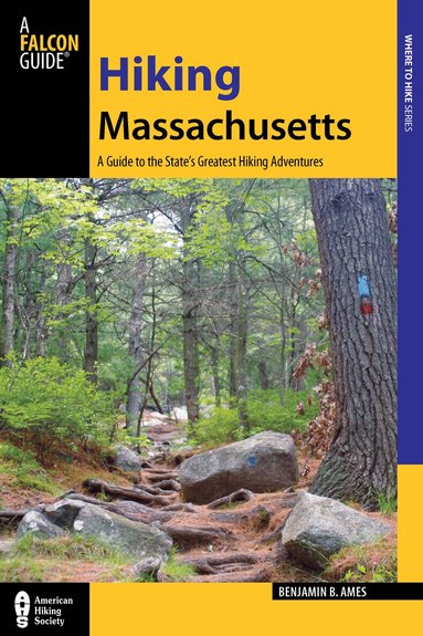 Benjamin Ames - Hiking Massachusetts, Häftad