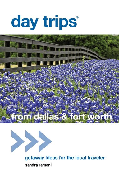 Sandra Ramani - Day Trips® from Dallas & Fort Worth, Häftad