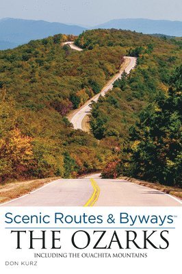 Scenic Routes & Byways the Ozarks 1