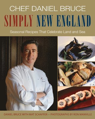 bokomslag Chef Daniel Bruce Simply New England