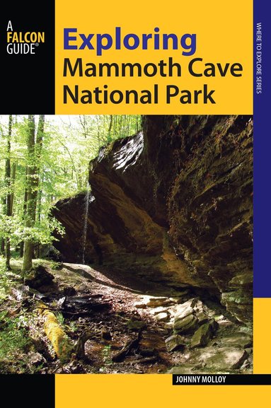 Johnny Molloy - Exploring Mammoth Cave National Park, Häftad