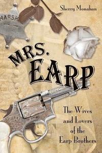bokomslag Mrs. Earp
