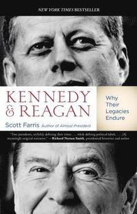 bokomslag Kennedy and Reagan