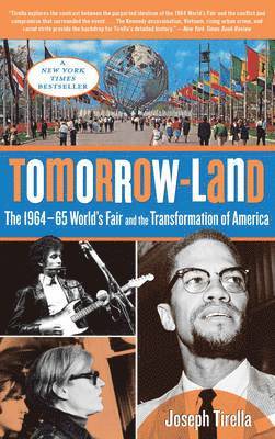 Joseph Tirella - Tomorrow-Land, Häftad
