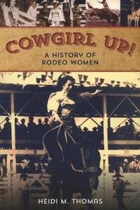 bokomslag Cowgirl Up!