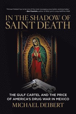 In the Shadow of Saint Death