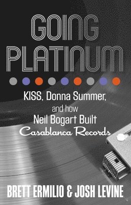 Brett Ermilio, Josh Levine - Going Platinum, Inbunden