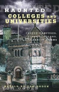 bokomslag Haunted Colleges and Universities