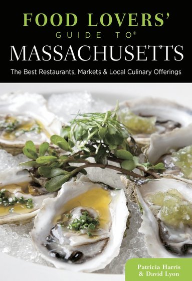 bokomslag Food Lovers' Guide to¿ Massachusetts
