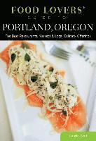 bokomslag Food Lovers' Guide to Portland, Oregon