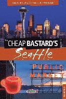 David Volk - Cheap Bastard's® Guide to Seattle, Häftad