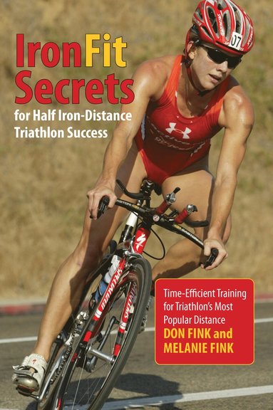 bokomslag IronFit Secrets for Half Iron-Distance Triathlon Success