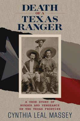 Cynthia Leal Massey - Death of a Texas Ranger, Häftad