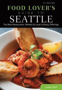 bokomslag Food Lovers' Guide to¿ Seattle