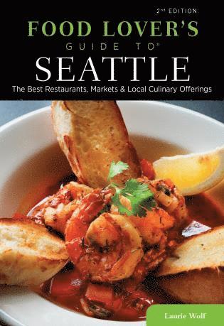 bokomslag Food Lovers' Guide to Seattle