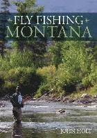 bokomslag Fly Fishing Montana