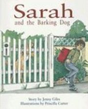 bokomslag Sarah and the Barking Dog: Individual Student Edition Orange (Levels 15-16)