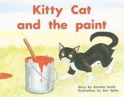 Kitty Cat and the Paint: Individual Student Edition Blue (Levels 9-11) 1