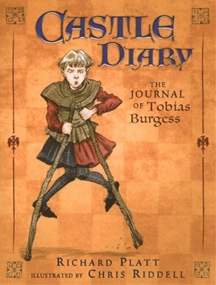 Richard Platt - Castle Diary: The Journal of Tobias Burgess, Häftad