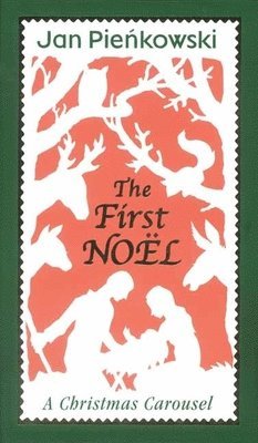 The First Noel: A Christmas Carousel 1