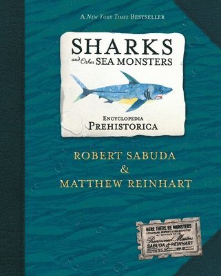 Encyclopedia Prehistorica Sharks and Other Sea Monsters Pop-Up 1