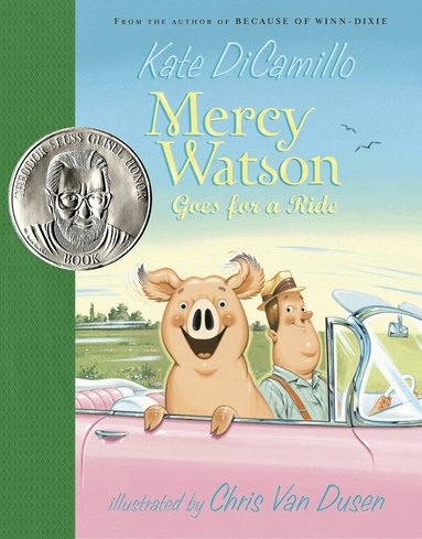 Kate DiCamillo - Mercy Watson Goes for a Ride, Inbunden