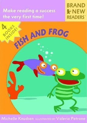 Fish and Frog: Brand New Readers 1