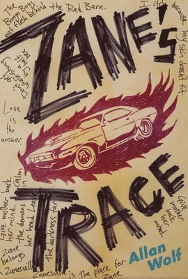 Allan Wolf - Zane's Trace, Inbunden