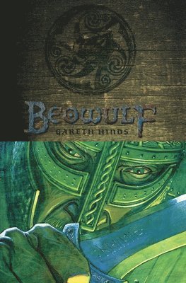 Beowulf: A Graphic Novel; Illustrated by Gareth Hinds
