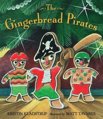 bokomslag The Gingerbread Pirates