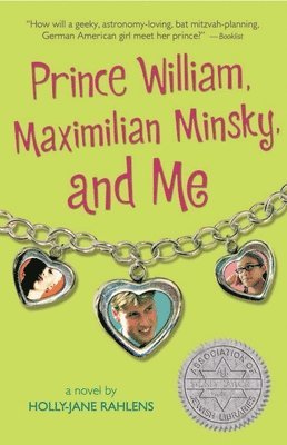 Prince William, Maximilian Minsky, and Me 1