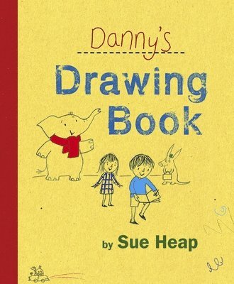 Sue Heap - Danny's Drawing Book, Inbunden