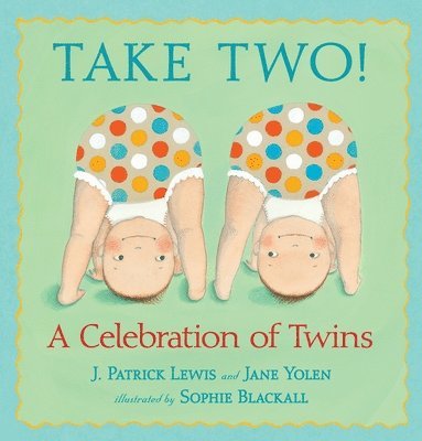 bokomslag Take Two!: A Celebration of Twins