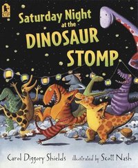bokomslag Saturday Night at the Dinosaur Stomp