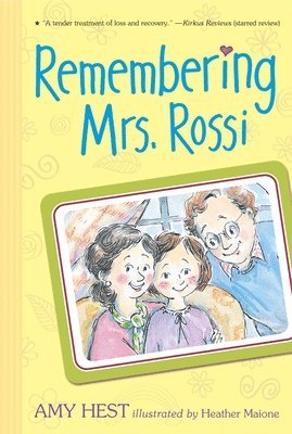 Amy Hest - Remembering Mrs. Rossi, Häftad