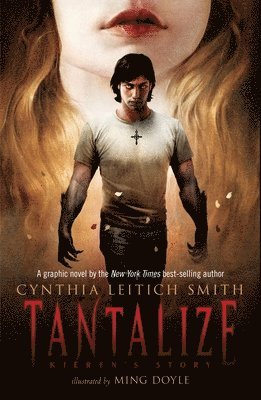 Cynthia Leitich Smith - Tantalize: Kieren's Story, Häftad