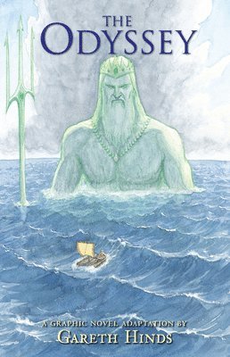 Gareth Hinds - The Odyssey: A Graphic Novel, Inbunden