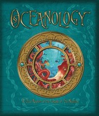 bokomslag Oceanology: The True Account of the Voyage of the Nautilus