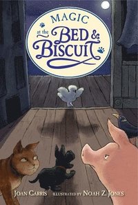bokomslag Magic at the Bed and Biscuit