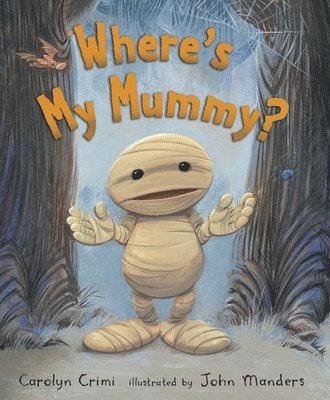 Where's My Mummy? 1